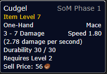 WoW Classic Era Cudgel Details MMOJUGG WoW Classic: Era EU (60) Cudgel Details View of Item Function and Use